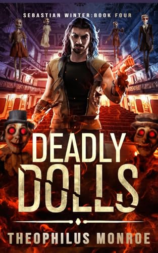 Deadly Dolls (Sebastian Winter, Band 4) von Independently published