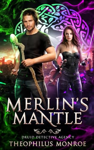 Merlin's Mantle (Druid Detective Agency, Band 1) von Independently published