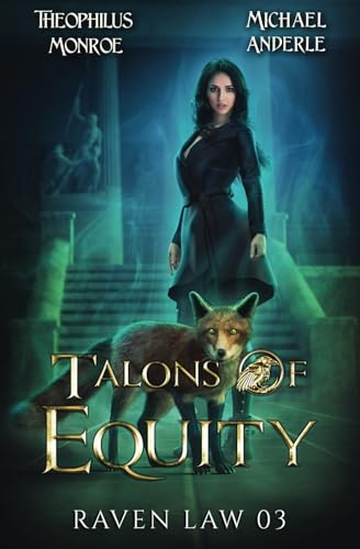 Talons of Equity (Raven Law, Band 3) von New Chronica Publishing