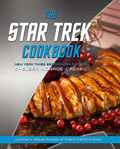 The Star Trek Cookbook: Culinary Adventures in the Final Frontier von Pocket Books/Star Trek