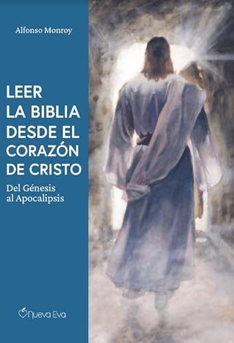 Leer la Biblia desde el Corazón de Cristo