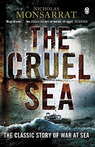 The Cruel Sea (Penguin World War II Collection) by Nicholas Monsarrat (2009-08-06)