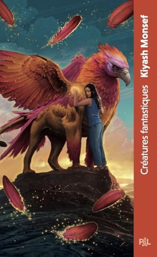 Créatures Fantastiques - Tome 01 (poche broché) von PAL