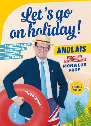 Let's go on holiday! - Le cahier de vacances by Monsieur Prof von LAROUSSE