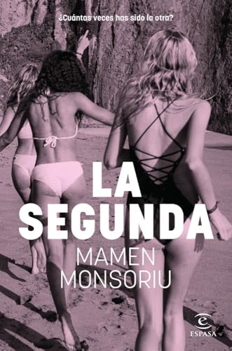 La segunda (ESPASA NARRATIVA) von Espasa