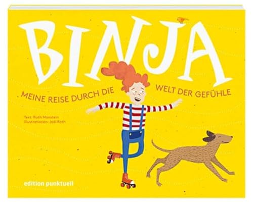 Binja - Meine Reise durch die Welt der Gefühle: Kinderbuch