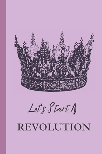 Let's Start A Revolution: Prince Royals Notebook TV Show Cute Purple Notebook Blank Lined Journal Let's Start A Revolution: Prince Royals Notebook TV Show Cute Purple Notebook Blank Lined Journal