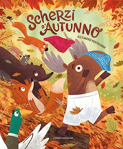 Scherzi d'autunno. Ediz. a colori (Album) von Emme Edizioni