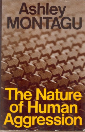 Nature of Human Aggression