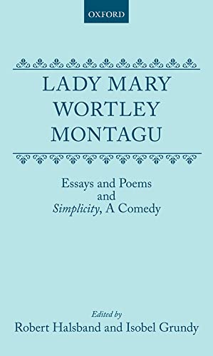 Essays and Poems and Simplicity, a Comedy: Essays and Poems C von OUP Oxford