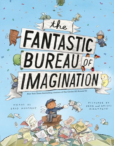 The Fantastic Bureau of Imagination The Fantastic Bureau of Imagination von Dial Books