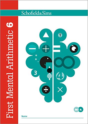 First Mental Arithmetic Book 6: Year 2, Ages 6-7 First Mental Arithmetic Book 6: Year 2, Ages 6-7