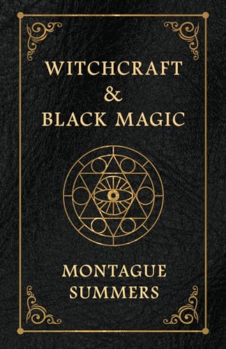 Witchcraft and Black Magic von Obscure Press