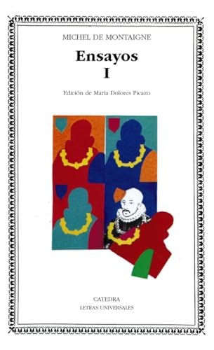 Ensayos. (T.1): Edicion (Letras Universales) von Ediciones Cátedra