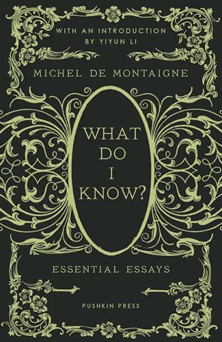 What Do I Know?: Essential Essays