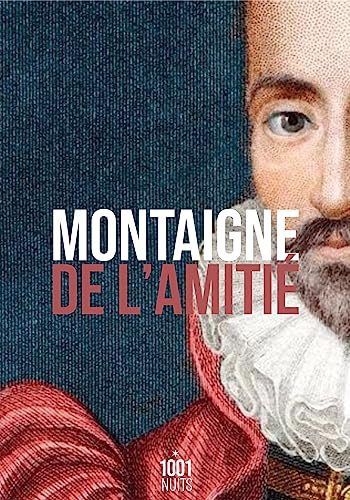 De l'amitié De l'amitié