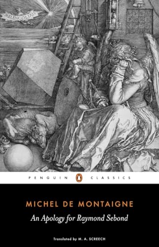 An Apology for Raymond Sebond (Penguin Classics) von Penguin Classics