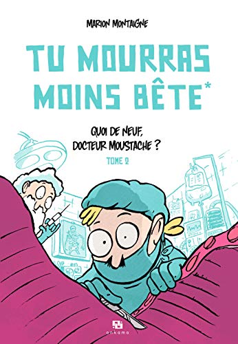 Tu Mourras Moins Bete 2