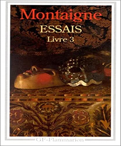 Essais, livre 3