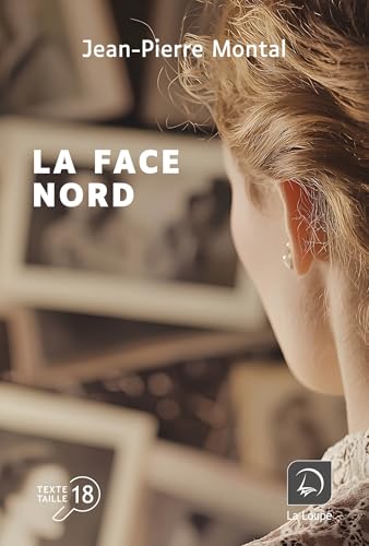 La Face nord von DE LA LOUPE
