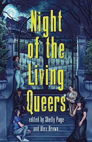 Night of the Living Queers: 13 Tales of Terror & Delight von Wednesday Books