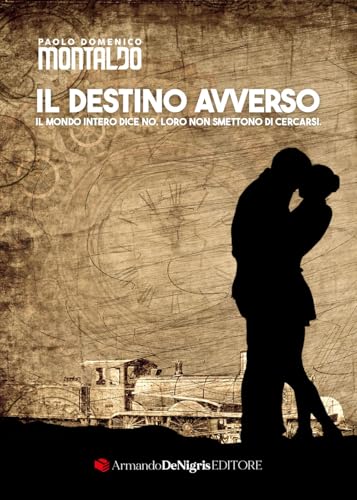 Il destino avverso von De Nigris