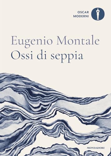 Ossi di seppia (Oscar moderni) von Mondadori