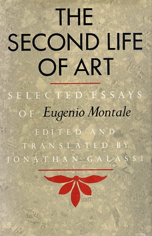 The Second Life Of Art: Selected Essays The Second Life Of Art: Selected Essays von Ecco