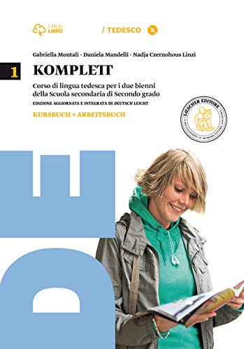 Komplett. Kursbuch-Arbeitsbuch-Fundgrube-Fit-Grammatik à la carte. Per le Scuole superiori. Con CD-ROM. Con e-book. Con espansione online (Vol. 1) von Loescher