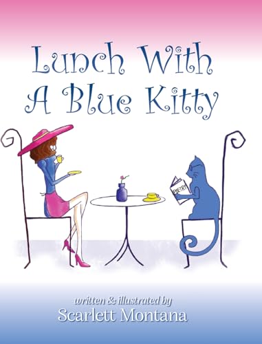 Lunch With A Blue Kitty von Palmetto Publishing