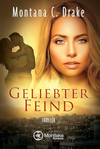 Geliebter Feind (O'Neal/SEAL)