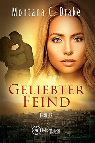 Geliebter Feind (O'Neal/SEAL)