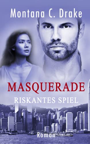Masquerade - Riskantes Spiel (O'Neal/SEAL) von Independently published