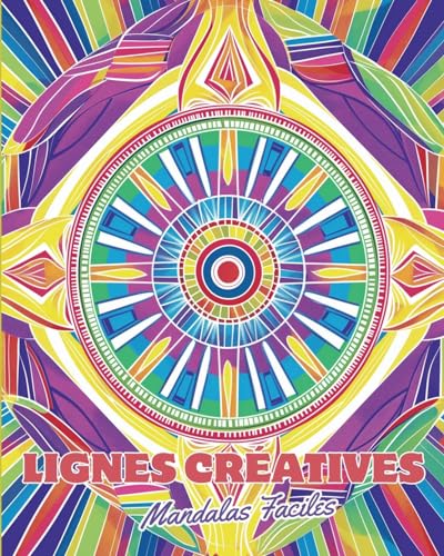 Lignes Créatives - Mandalas Faciles: Livre de coloriage pour relaxation, enfants de 6 ans et plus et personnes âgées von Blurb