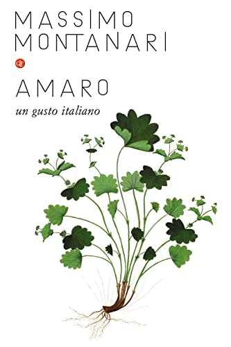 Amaro. Un gusto italiano (I Robinson. Letture)