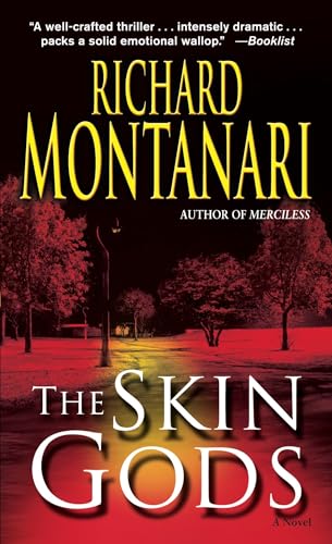 The Skin Gods: A Novel (Jessica Balzano & Kevin Byrne, Band 2) von Ballantine Books