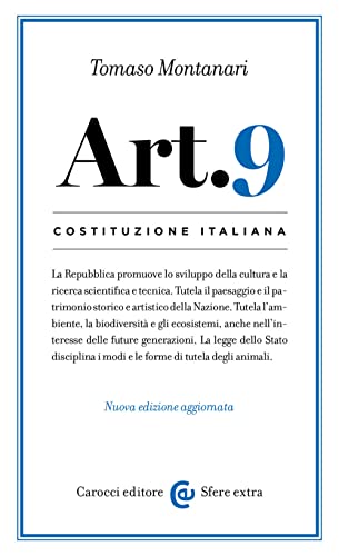 Costituzione italiana: articolo 9. Nuova ediz. (Sfere extra) von Carocci