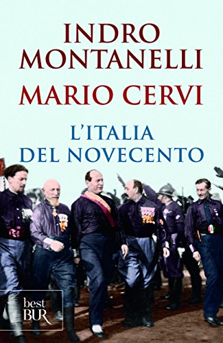 Italia Del Novecento (BUR Supersaggi) von BUR Biblioteca Univerzale Rizzoli