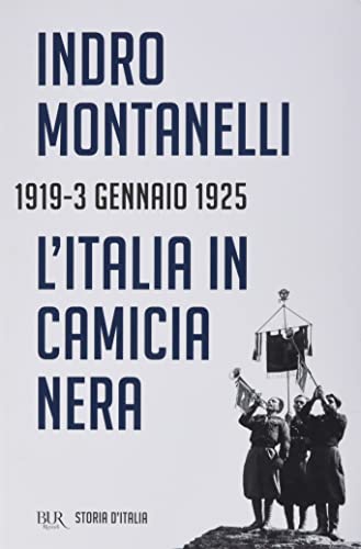 L'Italia in Camicia Nera (BUR Saggi) von BUR Biblioteca Univerzale Rizzoli