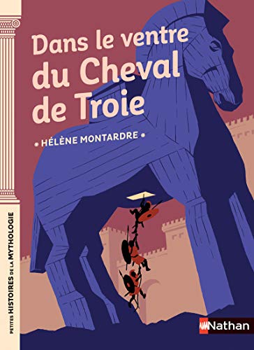 Dans le ventre du cheval de Troie von NATHAN
