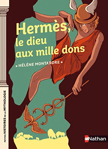 Hermès, le dieu aux mille dons von NATHAN