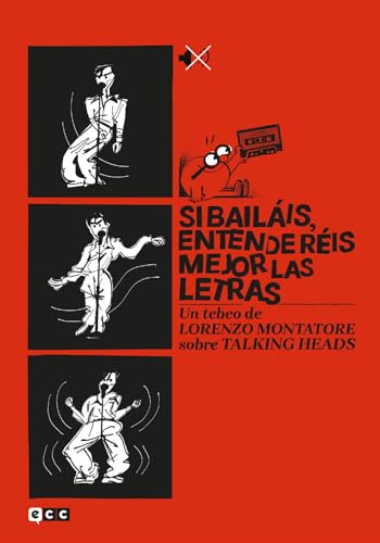 Si bailáis, entenderéis mejor las letras: Un tebeo de Lorenzo Montatore sobre Talking Heads von ECC Ediciones