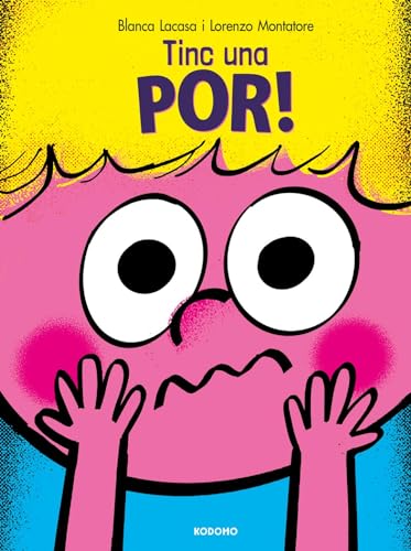 Tinc una por! (Edició en català) von ECC Ediciones