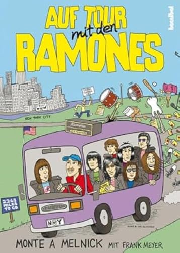 Auf Tour mit den Ramones: Vorwort von Tommy Ramone