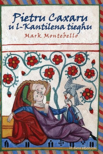 Pietru Caxaru u l-Kantilena Tieghu von Faraxa Publishing