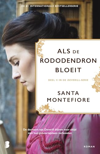 Als de rododendron bloeit: De dochters van Deverill blijven voor altijd met hun geboorteplaats verbonden Als de rododendron bloeit: De dochters van Deverill blijven voor altijd met hun geboorteplaats verbonden von Boekerij