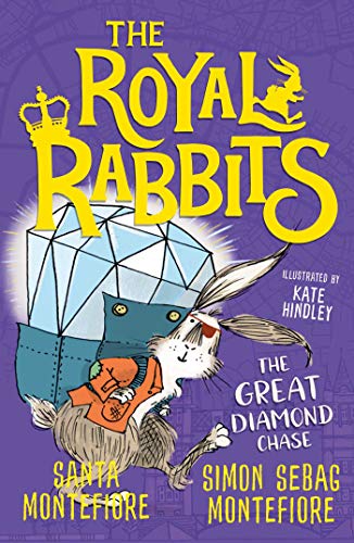 The Royal Rabbits: The Great Diamond Chase von Simon & Schuster