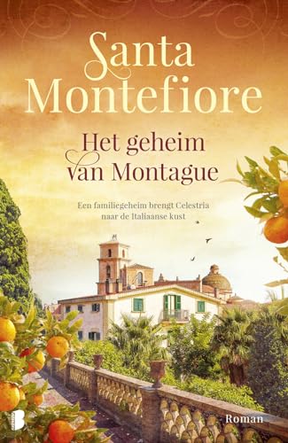 Het geheim van Montague: Een familiegeheim brengt Celestria naar de Italiaanse kust Het geheim van Montague: Een familiegeheim brengt Celestria naar de Italiaanse kust