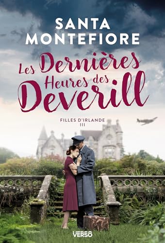Les Dernières Heures des Deverill: Filles d'Irlande, t.3 Les Dernières Heures des Deverill: Filles d'Irlande, t.3 von VERSO