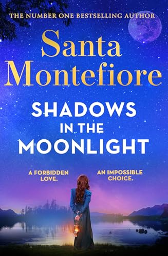 Shadows in the Moonlight: The sensational and devastatingly romantic new novel from the number one bestselling author! (Timeslider) von Orion